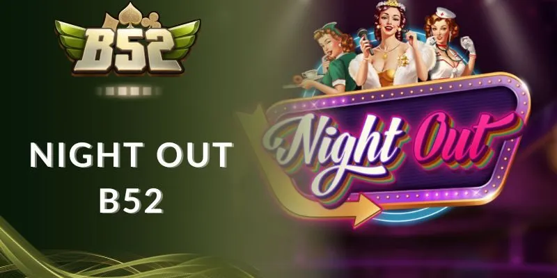 Mini Game Night Out B52