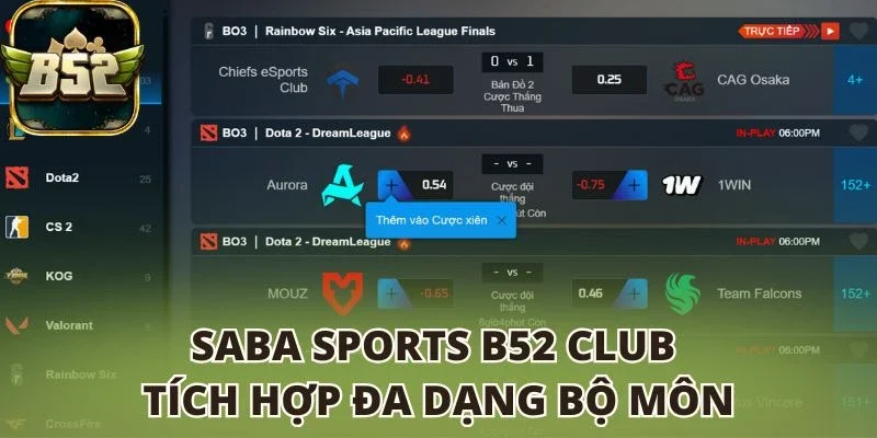 SABA Sports B52 club tích hợp đa dạng bộ môn