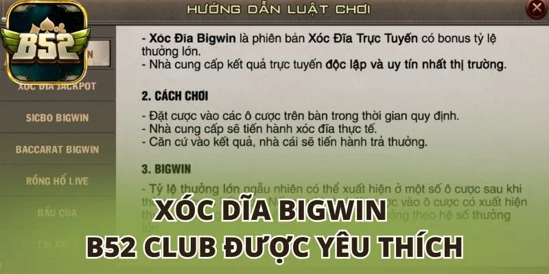 Xóc dĩa bigwin B52 club cập nhật thưởng khủng